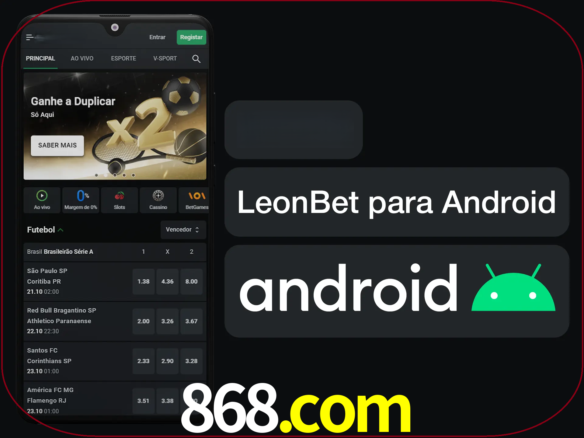 Adquira sua versão poket de LeonBet.