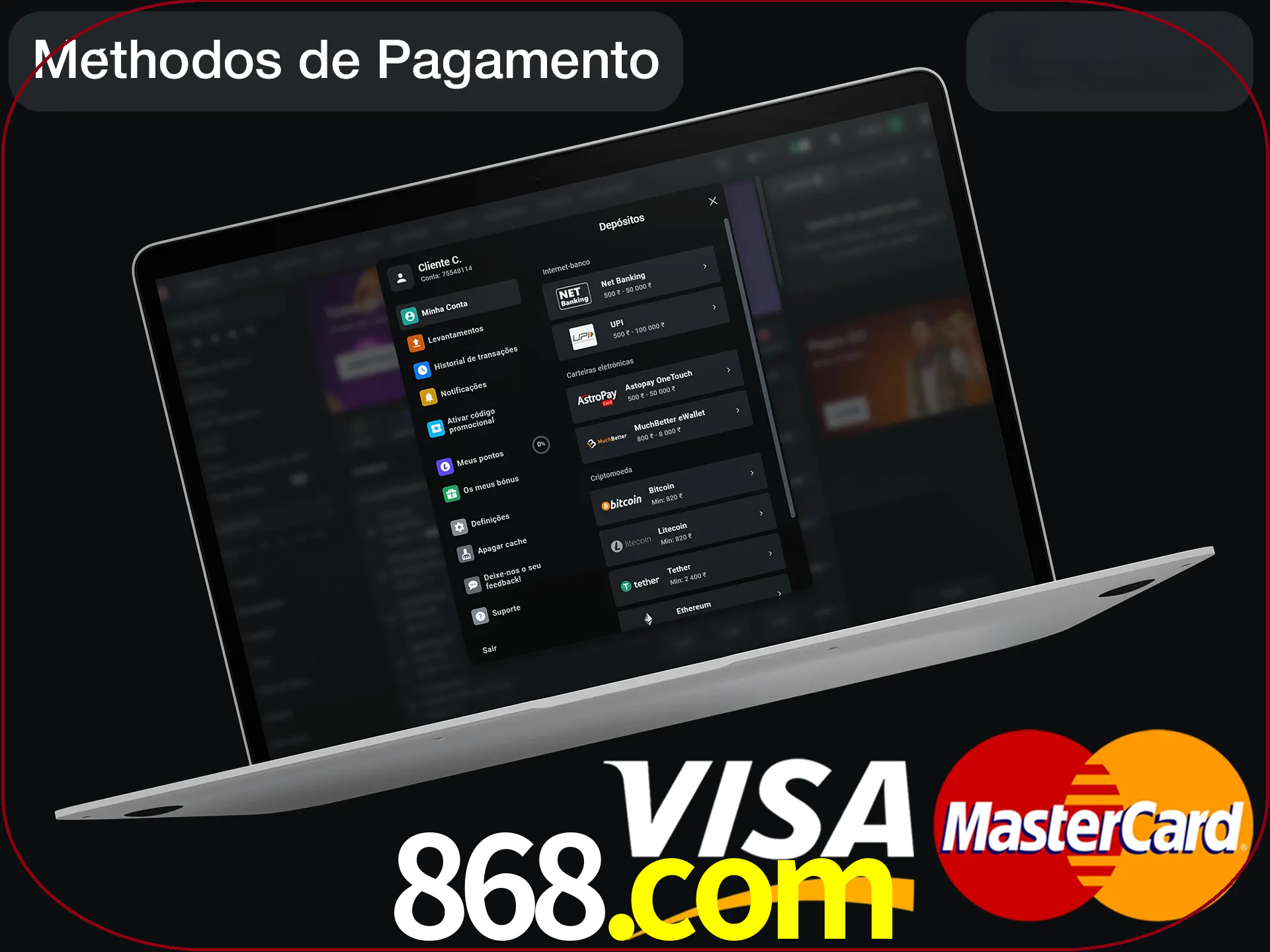 Use seu método de depósito preferido.