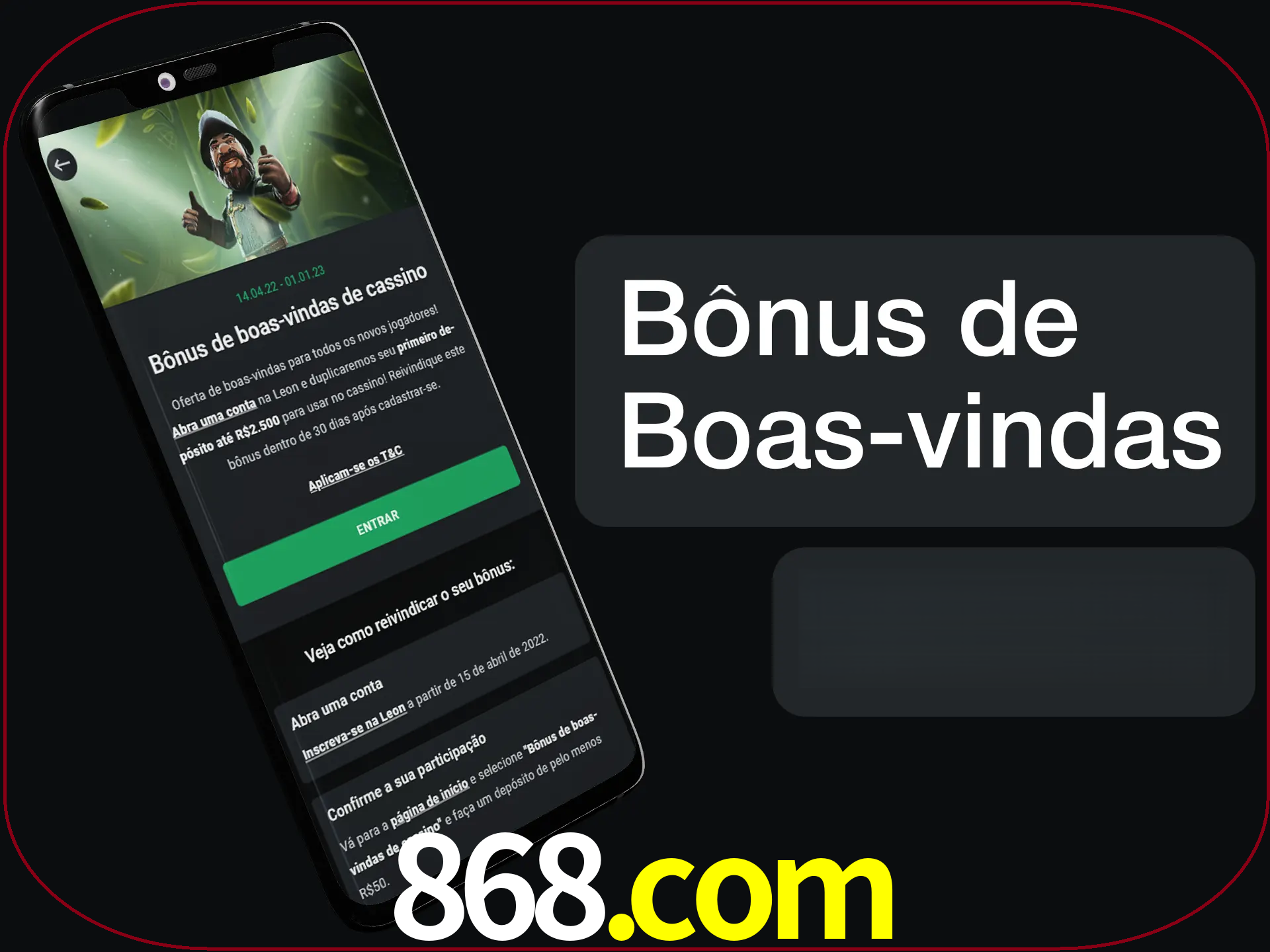 Não se esqueça de usar o bônus de boas-vindas.